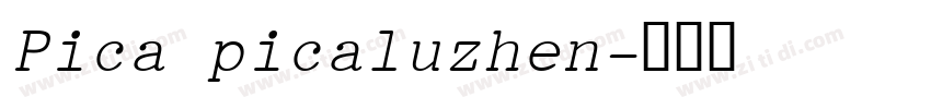 Pica picaluzhen字体转换